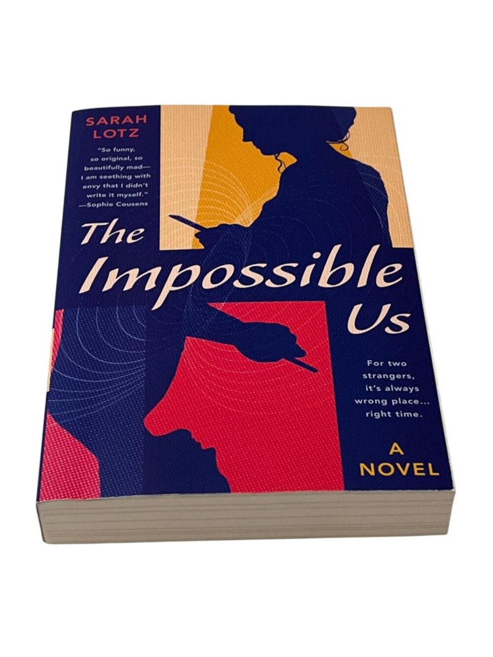 The Impossible Us Sarah Lotz Paperback  Book Romance Fiction Novel